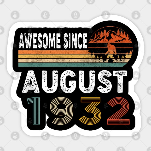 Awesome Since August 1932 Sticker by ThanhNga